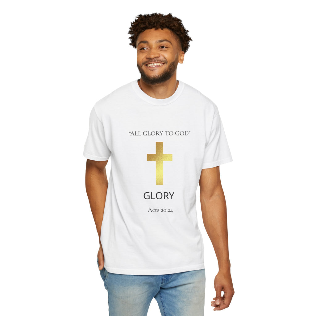Gold Cross T-Shirt — "All Glory to God" Inspirational Scripture Tee (Acts 20:24)