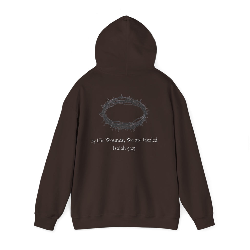 Cross Hoodie with Crown of Thorns — "By His Wounds We Are Healed" Isaiah 53:5 Religious Pullover
