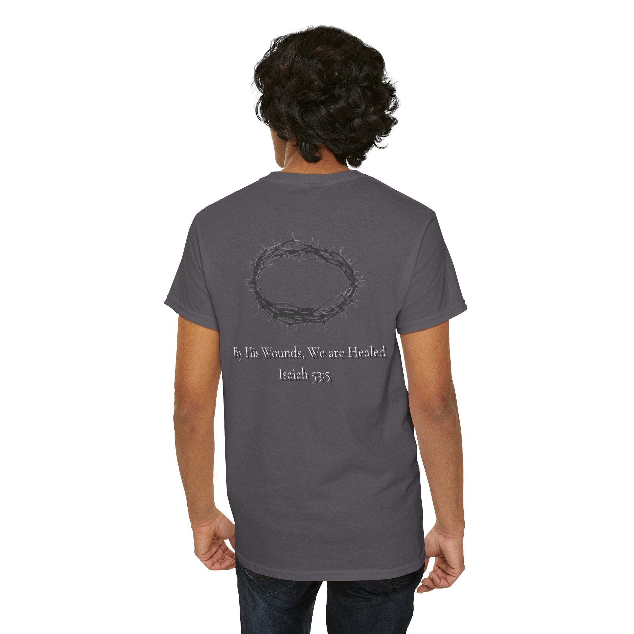 the crown T-Shirt — ‘By His Wounds We Are Healed’ Crown of Thorns Tee