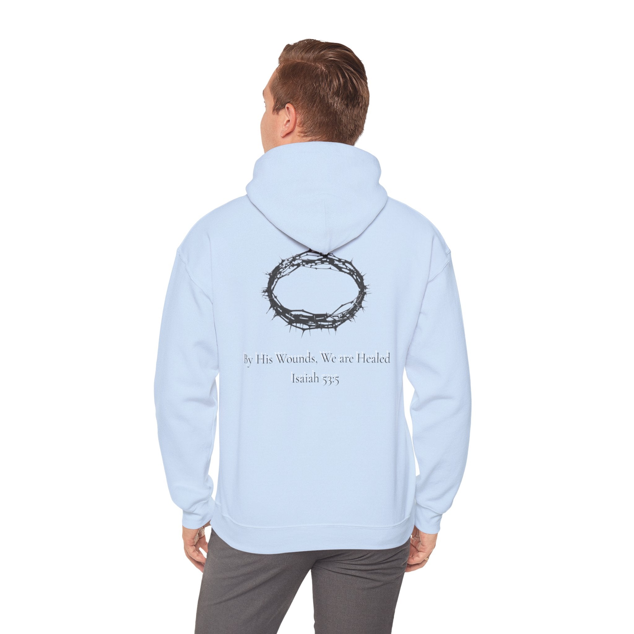 Cross Hoodie with Crown of Thorns — "By His Wounds We Are Healed" Isaiah 53:5 Religious Pullover