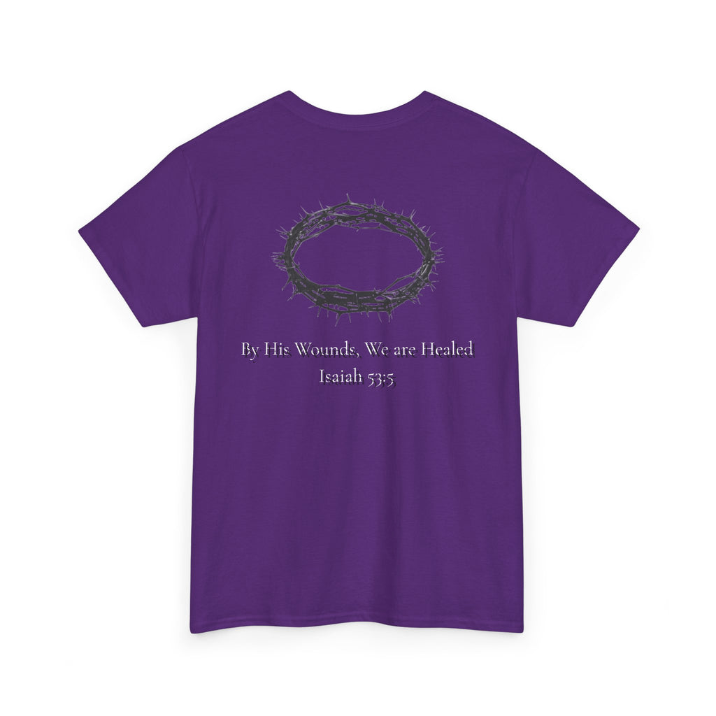 the crown T-Shirt — ‘By His Wounds We Are Healed’ Crown of Thorns Tee