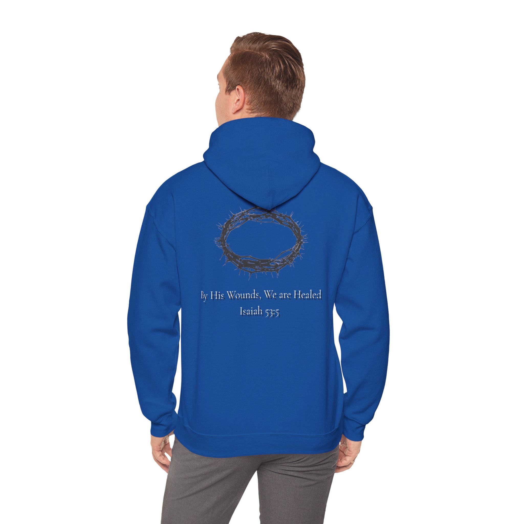 Cross Hoodie with Crown of Thorns — "By His Wounds We Are Healed" Isaiah 53:5 Religious Pullover
