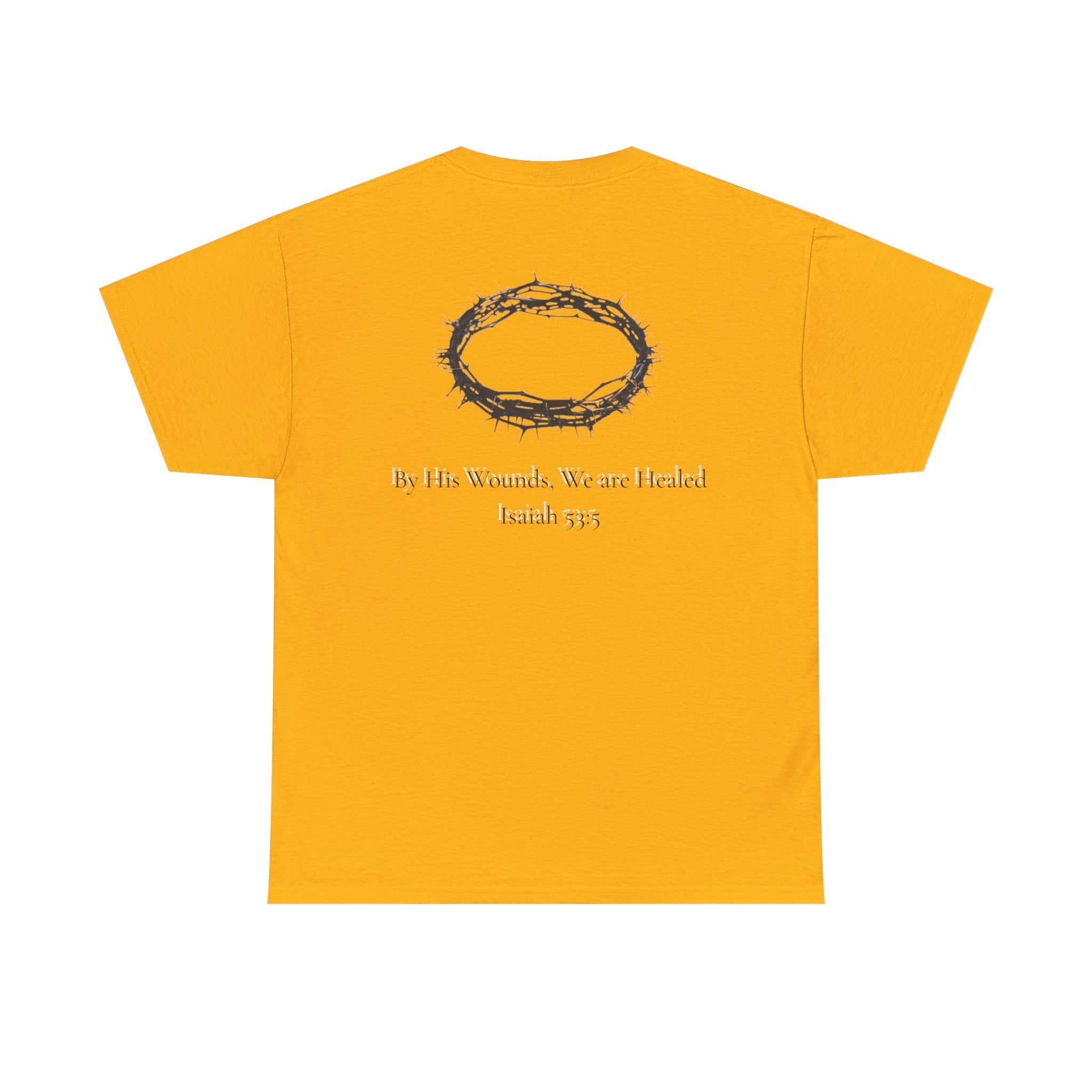the crown T-Shirt — ‘By His Wounds We Are Healed’ Crown of Thorns Tee