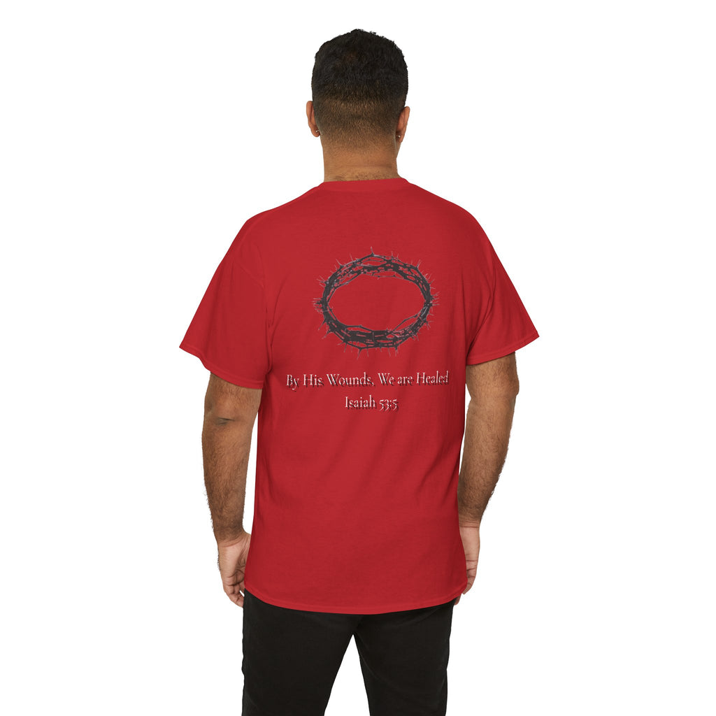 the crown T-Shirt — ‘By His Wounds We Are Healed’ Crown of Thorns Tee