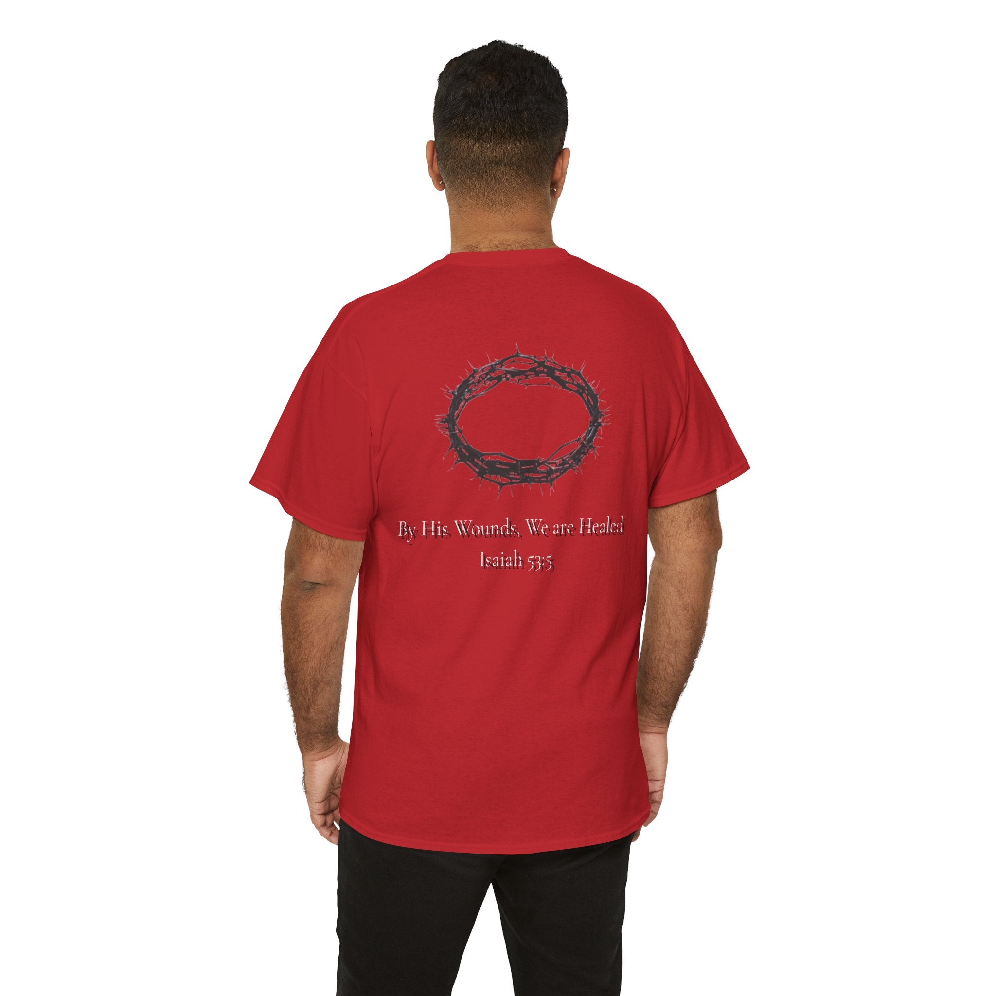 the crown T-Shirt — ‘By His Wounds We Are Healed’ Crown of Thorns Tee