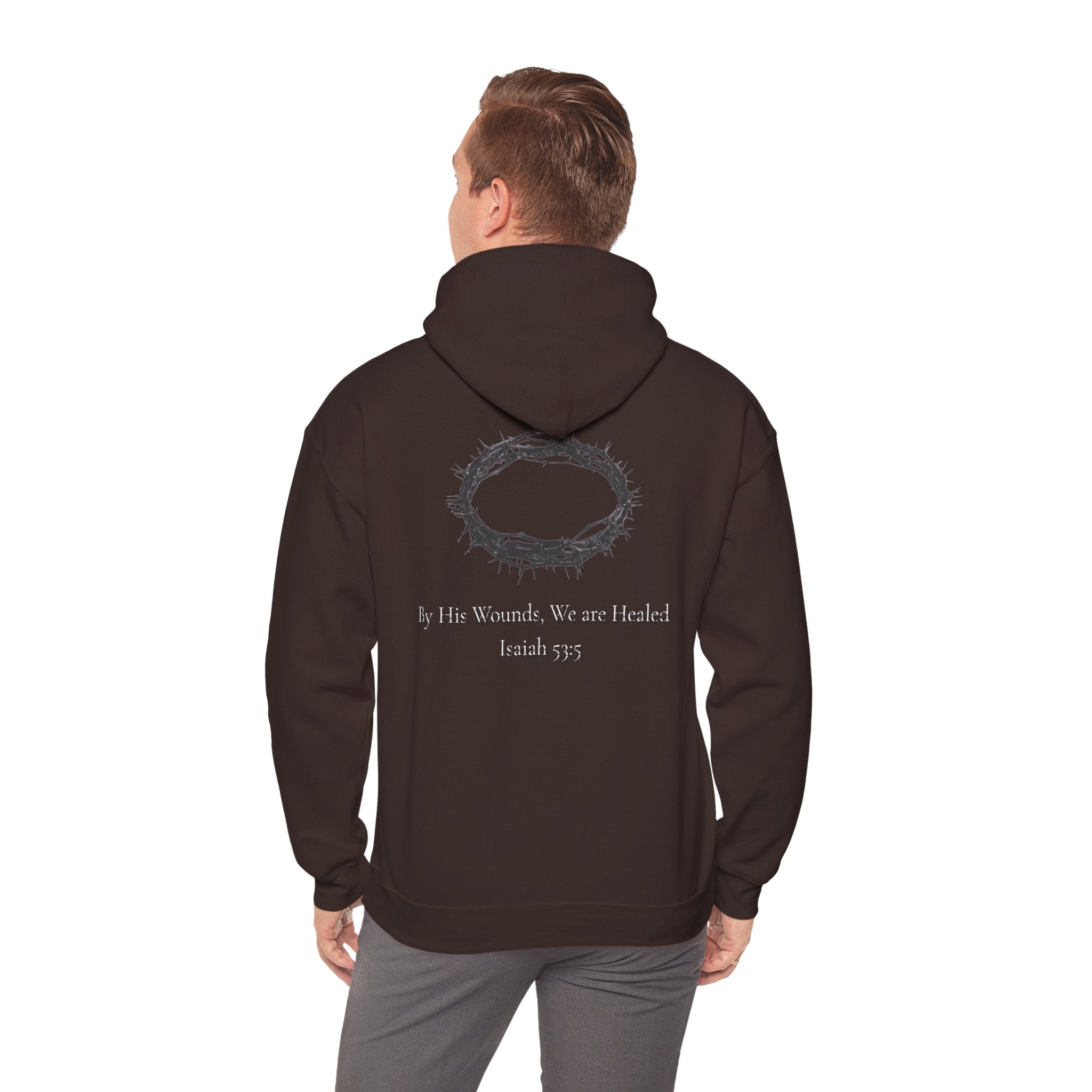 Cross Hoodie with Crown of Thorns — "By His Wounds We Are Healed" Isaiah 53:5 Religious Pullover