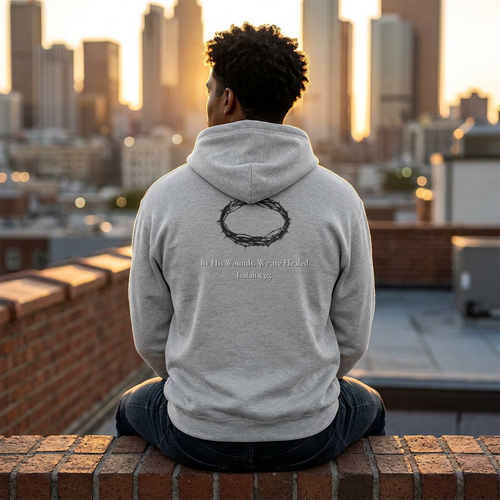 Cross Hoodie with Crown of Thorns — "By His Wounds We Are Healed" Isaiah 53:5 Religious Pullover