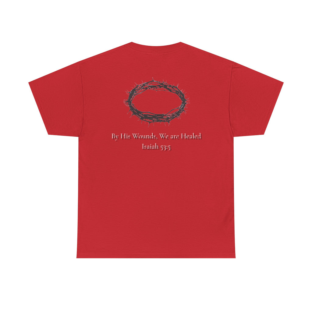 the crown T-Shirt — ‘By His Wounds We Are Healed’ Crown of Thorns Tee