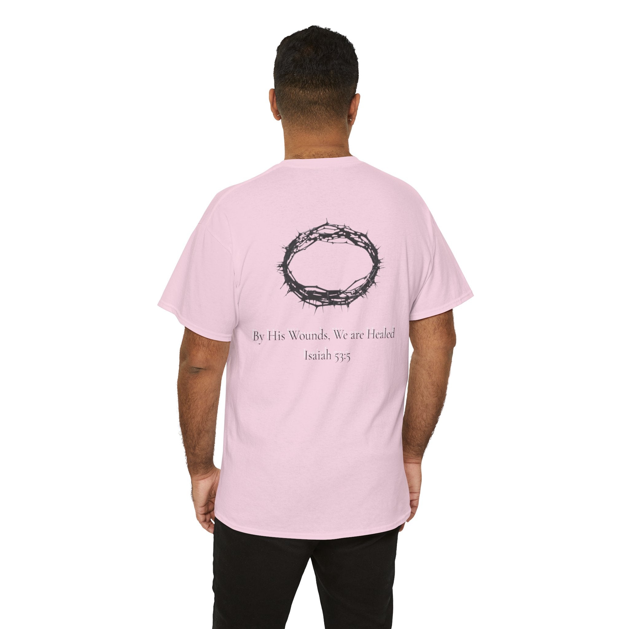 the crown T-Shirt — ‘By His Wounds We Are Healed’ Crown of Thorns Tee