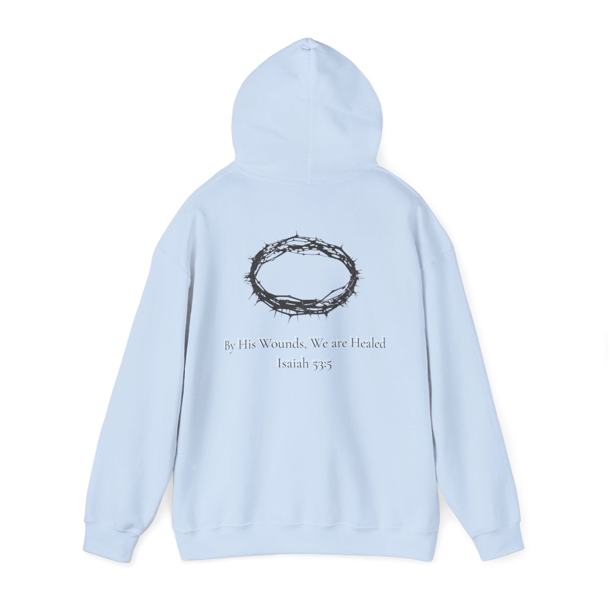 Cross Hoodie with Crown of Thorns — "By His Wounds We Are Healed" Isaiah 53:5 Religious Pullover