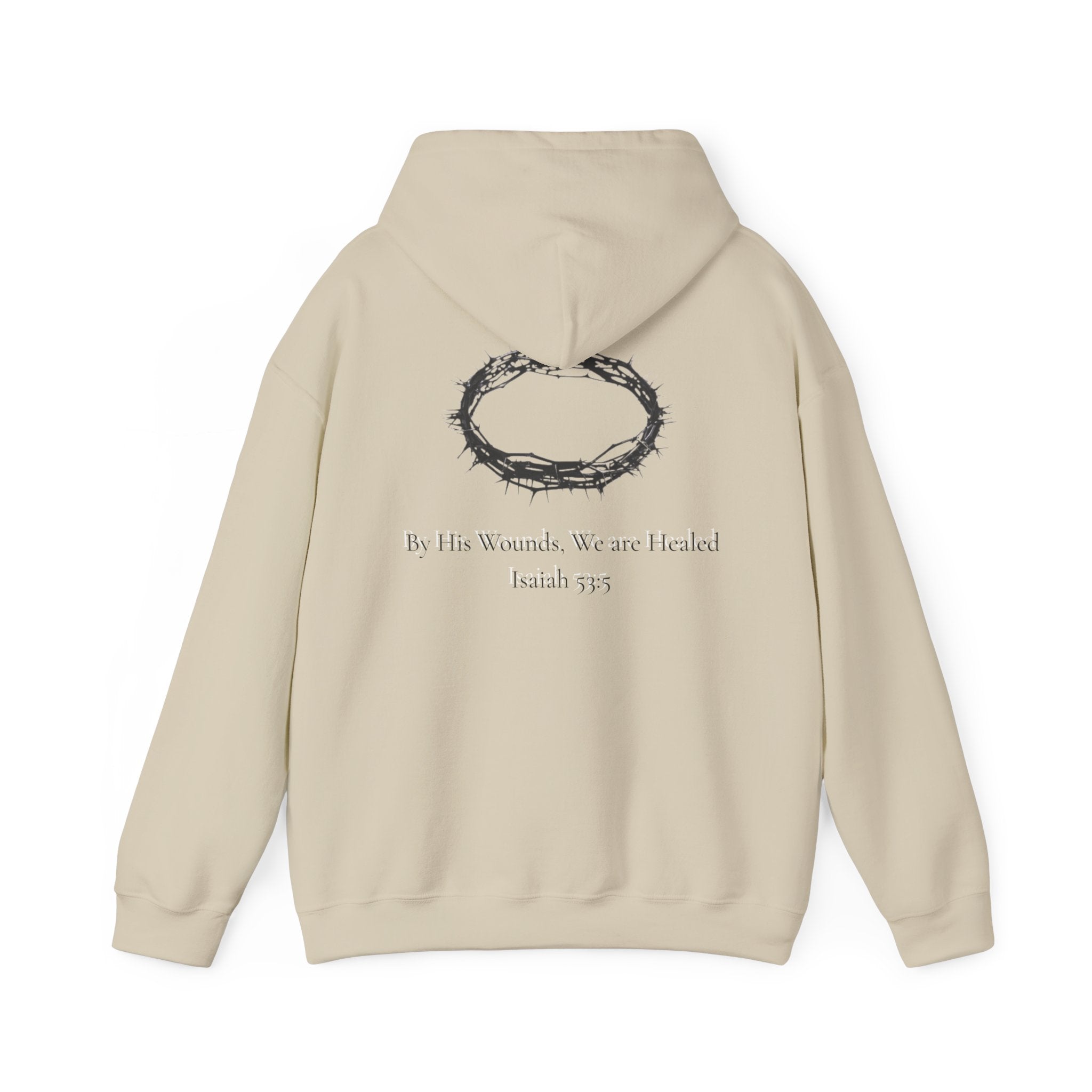 Cross Hoodie with Crown of Thorns — "By His Wounds We Are Healed" Isaiah 53:5 Religious Pullover