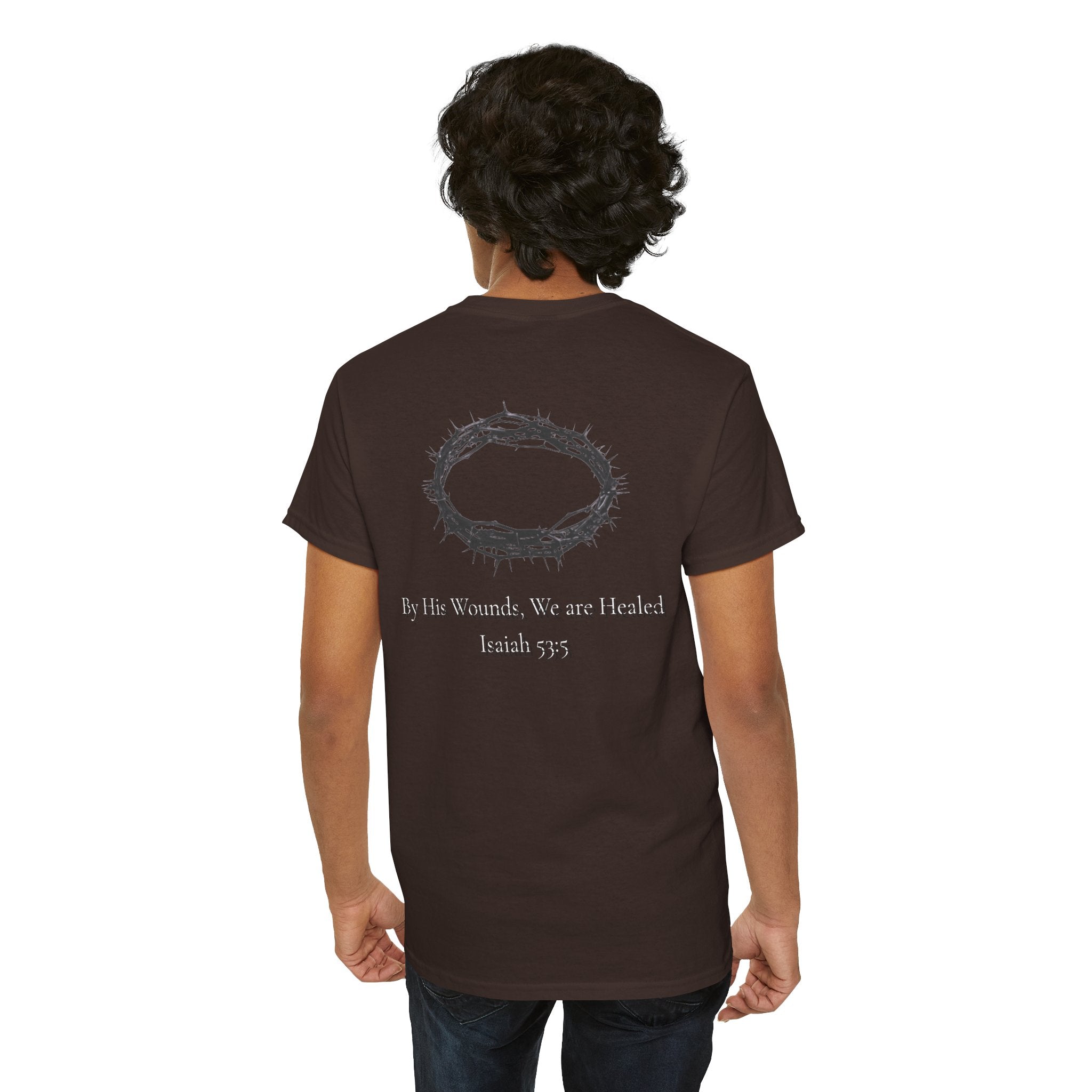 the crown T-Shirt — ‘By His Wounds We Are Healed’ Crown of Thorns Tee