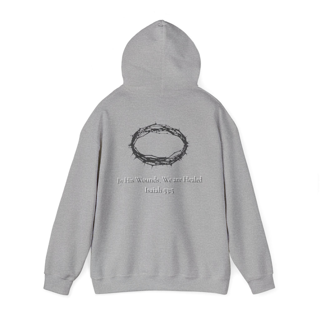 Cross Hoodie with Crown of Thorns — "By His Wounds We Are Healed" Isaiah 53:5 Religious Pullover