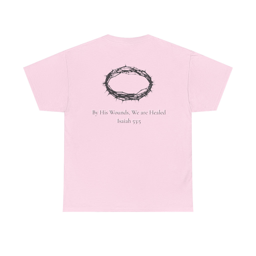 the crown T-Shirt — ‘By His Wounds We Are Healed’ Crown of Thorns Tee