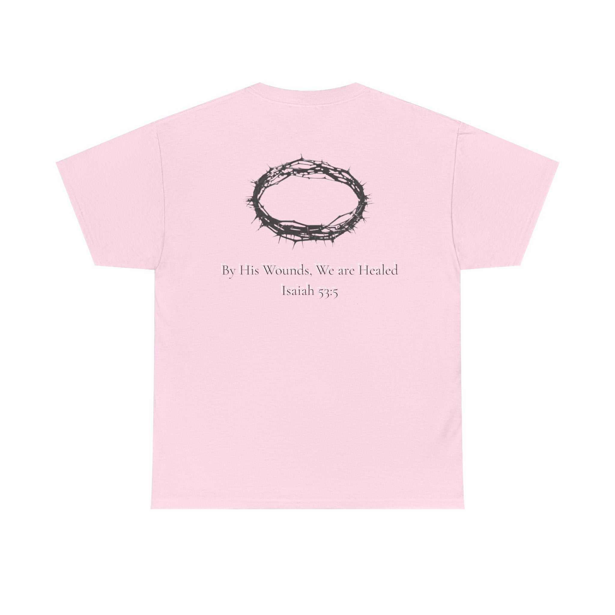 the crown T-Shirt — ‘By His Wounds We Are Healed’ Crown of Thorns Tee