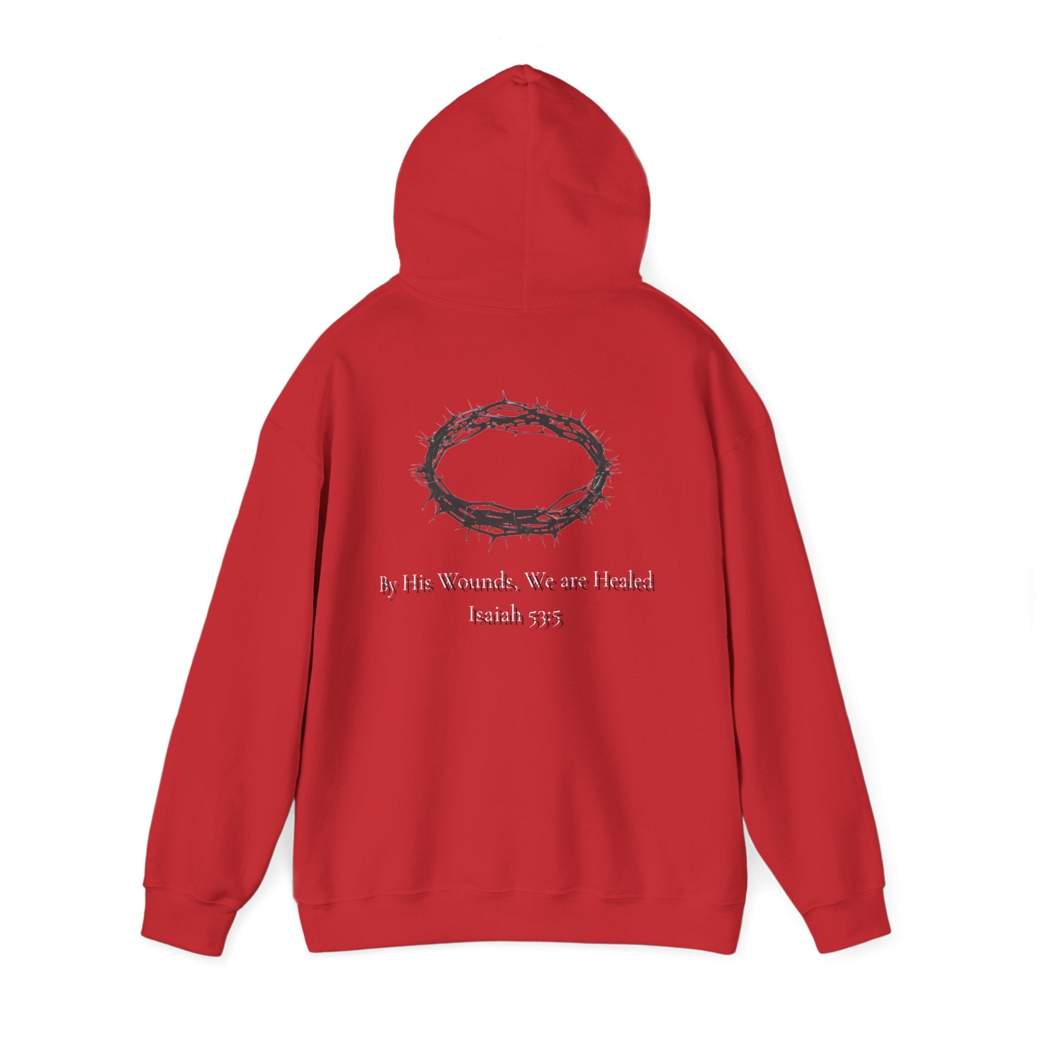 Cross Hoodie with Crown of Thorns — "By His Wounds We Are Healed" Isaiah 53:5 Religious Pullover
