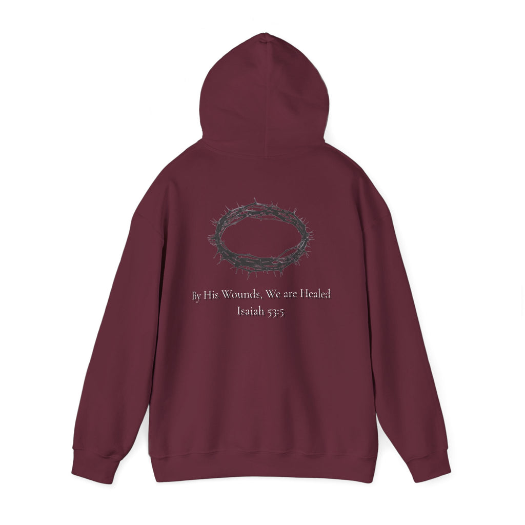 Cross Hoodie with Crown of Thorns — "By His Wounds We Are Healed" Isaiah 53:5 Religious Pullover