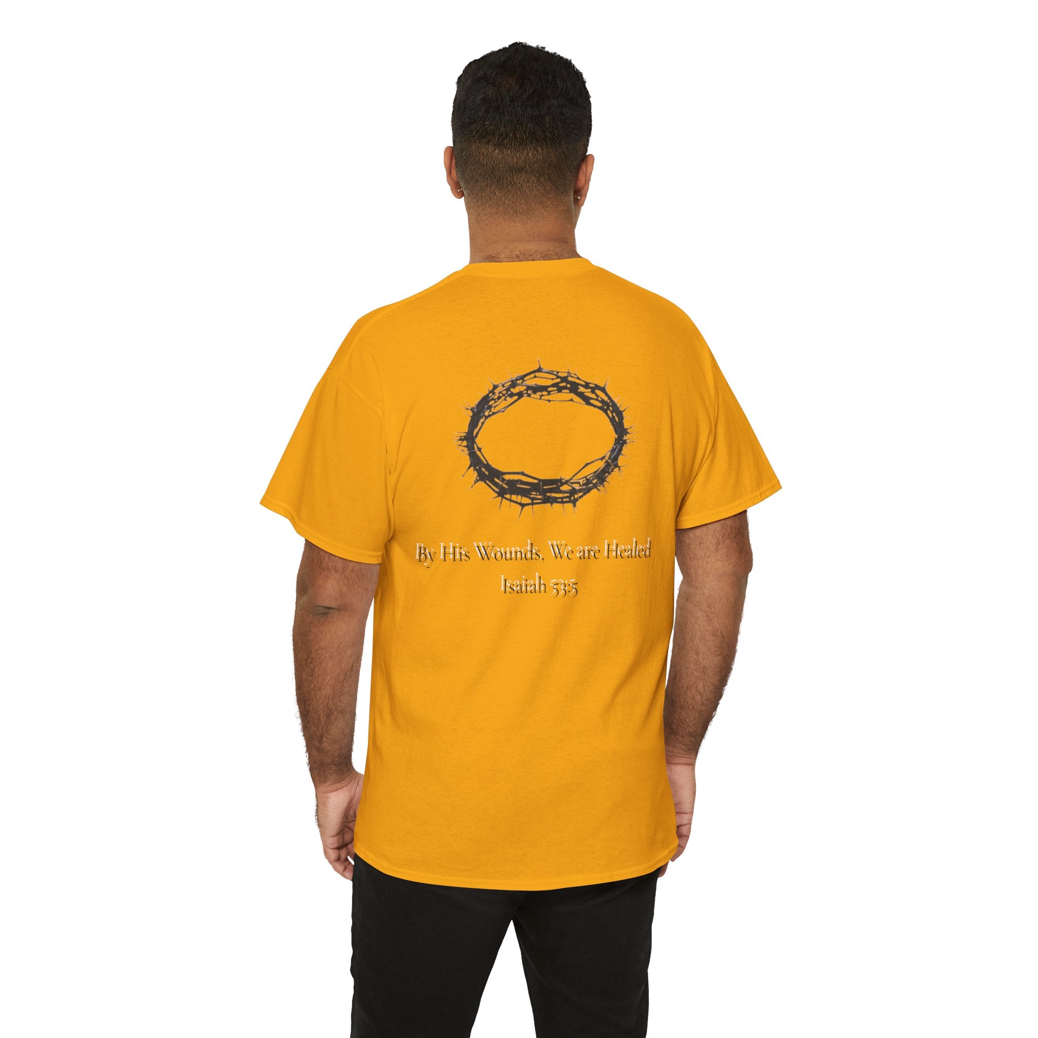 the crown T-Shirt — ‘By His Wounds We Are Healed’ Crown of Thorns Tee